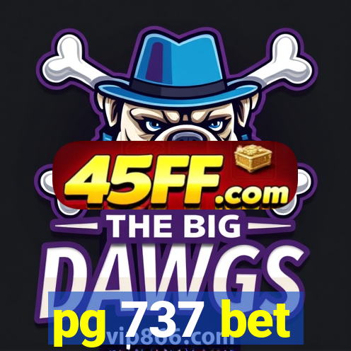 pg 737 bet